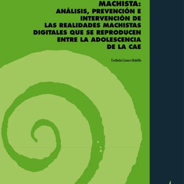 El iceberg digital machista analisis prevencion e itervencion