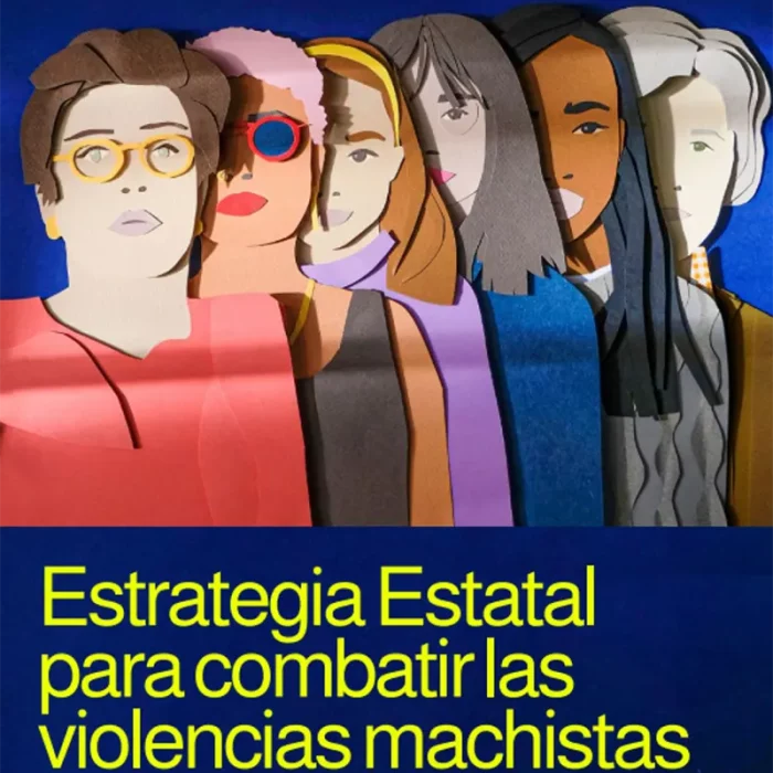 Estrategia Estatal para combatir las violencias machistas 2022-2025