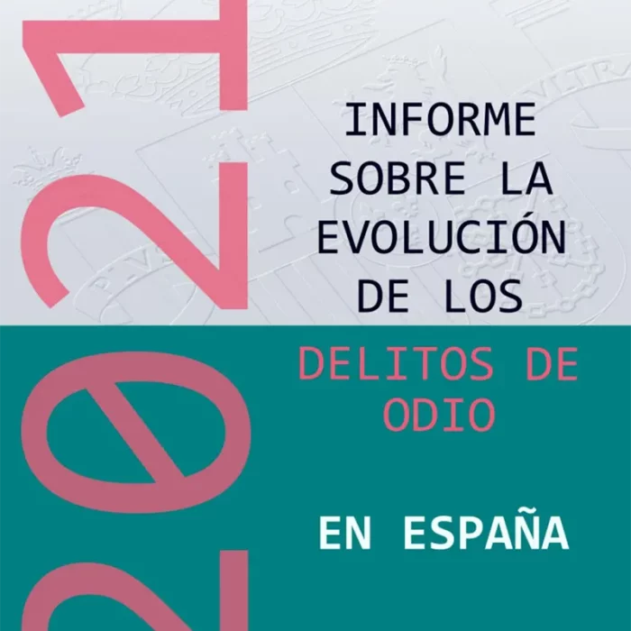 Informe sobre la evolución de los delitos de odio en España