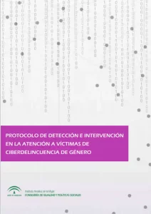 Protocolo de detección e intervención en la atención a víctimas de ciberviolencia de género