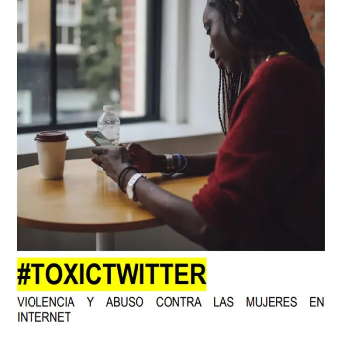 #TOXICTWITTER. Violencia y abuso contra las mujeres en internet